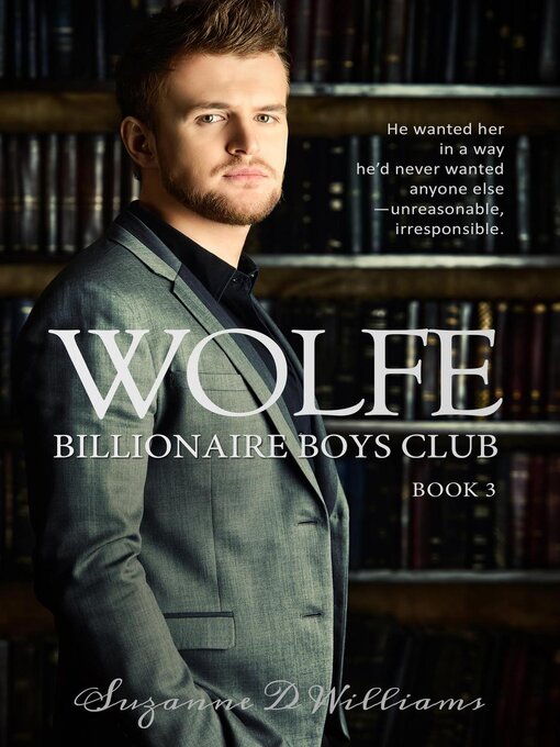 Title details for Wolfe by Suzanne D. Williams - Available